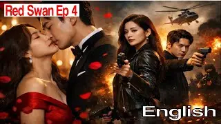 Red Swan English Ep4
