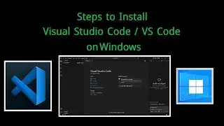 How to Install Visual Studio Code (VS Code) on Windows 10/11 (2026) | Step-by-Step Guide