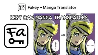 Best raw manga translator? How to use Fakey Manga Translator