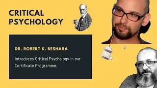 Dr. Beshara, Introduces Critical Psychology