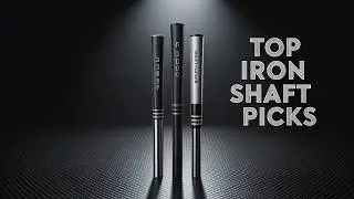 7+ Best Iron Shafts in 2025