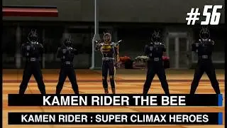 Kamen Rider The Bee - Kamen Rider Super Climax Heroes - Part 56