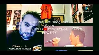 Дык Фук &ndash; Фу Донг Тьен Выонг (LIVE Intervision25) | РЕАКЦИЯ