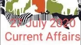 27 July 2020 Current Affairs
