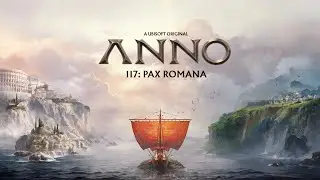 Прохождение Demo #ANNO 117: Pax Romana #2