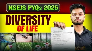 Diversity of Life PYQs 📘 | NSEJS 2025 Biology Prep | Must-Solve Questions | Basva Sir