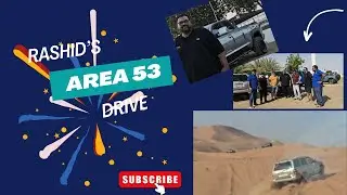 Rashid's Epic Desert Drive in Area 53: Fast and Furious Adventure
