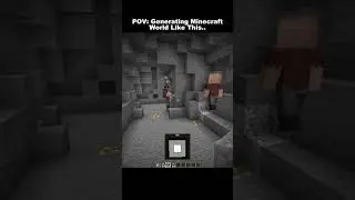 POV: Generating Minecraft World Like This..