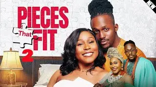 PIECES THAT FIT 2/2026 #latestnollywoodmovies #africanmovies #trending #love (JES)