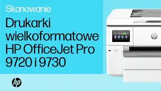 Skanowanie | Drukarki wielkoformatowe HP OfficeJet Pro All-in-One z serii 9720 i 9730 | HP Support