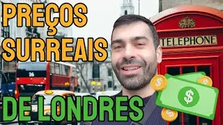 PREÇOS SURREAIS! Quanto custa o mercado mais caro de Londres?