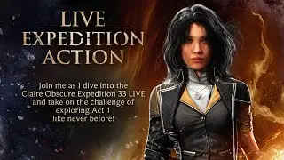 Claire Obscure Expedition 33: Act 1 - Live and Unfiltered!