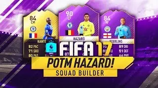 POTM HAZARD AWESOME SQUAD BUILDER! - FIFA 17 ULTIMATE TEAM
