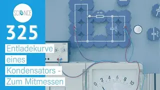 Entladekurve eines Kondensators - Zum Mitmessen - Experiment