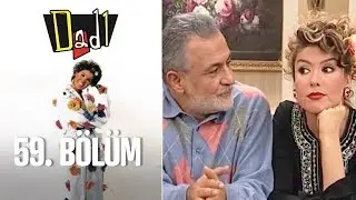 Dadı 59. Bölüm