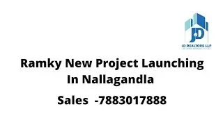 New Project Launching in Nallagandla by Ramky Estates Group | Sales 7993-01-7888 | 9491-80-7979