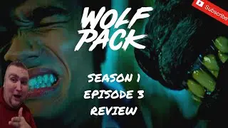 Wolf Pack Season 1 Episode 3 Review