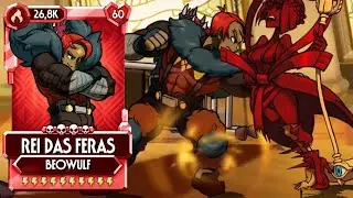 BEOWULF - REI DAS FERAS / BEAST KING / REY DE LAS BESTIAS - SKULLGIRLS MOBILE
