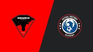 🔴Grand Rapids OL&eacute; vs Futsal Factory🔴
