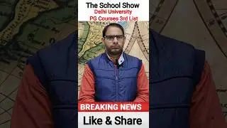 Delhi University PG 3rd Admission List 2022-2023 #shorts #theschoolshow #delhiuniversity
