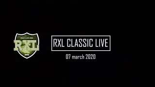RXL CLASSIC 2020 / 07 марта ТЕСТ/ Вялки / HEADSHOT Live