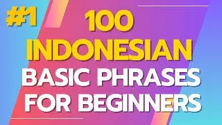 Indonesian Daily Expressions - Indonesian listening comprehension