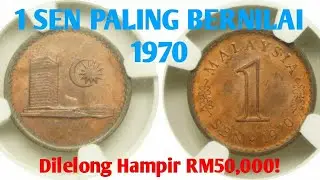 1 SEN 1970 Paling Bernilai | Dilelong RM50,000