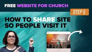 How to make site for church free using weebly | step 5 | sharing site so people visit it
