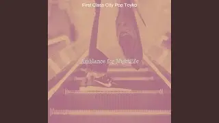 Uplifting Music for Tokyo