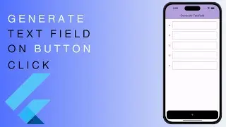 Generate TextField dynamically in flutter | flutter