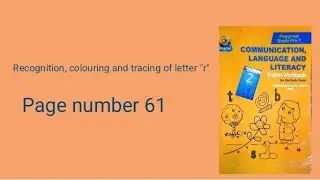 Recognition, colouring and tracing of letter r|Page 61|English Workbook|Play Group|Dara-e-Arqam 