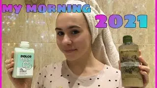 MY MORNING ROUTINE/2021
