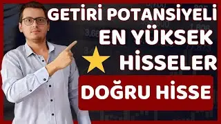 UCUZ KALAN BORSA İSTANBUL HİSSELERİ | GETİRİ PORTANSİYELİ EN Y&Uuml;KSEK HİSSELER |UCUZ - PAHALI HİSSELER