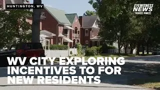 Leaders trying to grow WV city with proposed development incentives