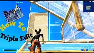 HOW to TRIPLE EDIT like a PRO  (PC,PS4,PS5,XBOX)