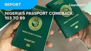 Nigeria's passport comeback: 103 to 90