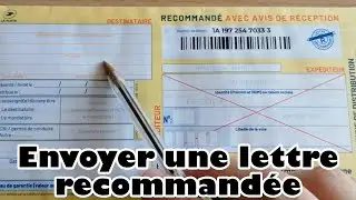 Tutoriel : Envoyer une lettre recommand&eacute;e