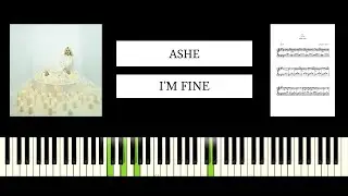 Ashe - I'm Fine (BEST PIANO TUTORIAL & COVER)
