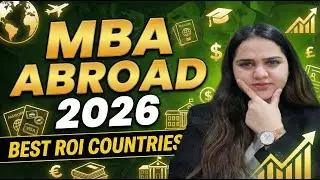 High Salary, Low Cost! 🌍 Best ROI Countries for MBA Abroad 2026