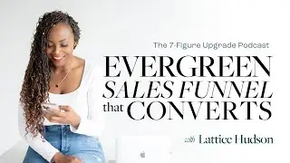 23. Build An Evergreen Sales Funnel That Converts
