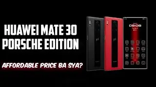Huawei Mate 30 Porsche Edition | Specs &bull; Price | Mura ba to? | Philippines