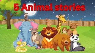 5 Exciting Animal Stories | English Stories for Kids | Tiny Tales & Moral Stories