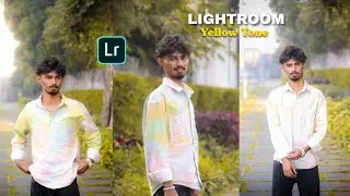 Yellow Tone Photo Editing Tutorial Lightroom | How to edit Lightroom Yellow Tone kaise karen
