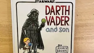 Starwars DARTH VADER and son by JEFFREY BROWN Come Read with me #StarWars #DarthVader #LukeSkywalker