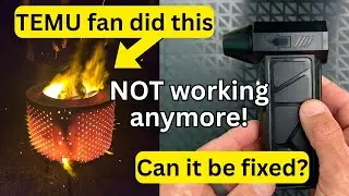 Massive fire with TEMU Turbo fan - It Broke - Can it be fixed?