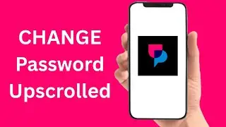 How To Change Password On UpScrolled App