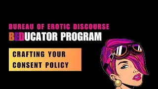 Crafting Your Unique Consent Policy