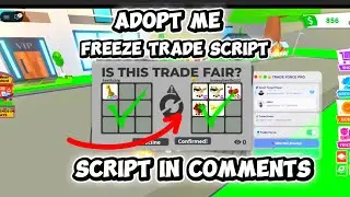 [BEST] ADOPT ME SCRIPT | FREEZE TRADE FORCE ACCEPT | NEW UPDATE! (PASTEBIN)