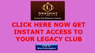 Your Legacy Club Review   Is Bill O'Doherty's Your Legacy Club A Scam?  Your Can Find Out Here