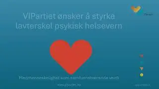 VIP Medmenneskelighet 3 Psykisk Helsevern